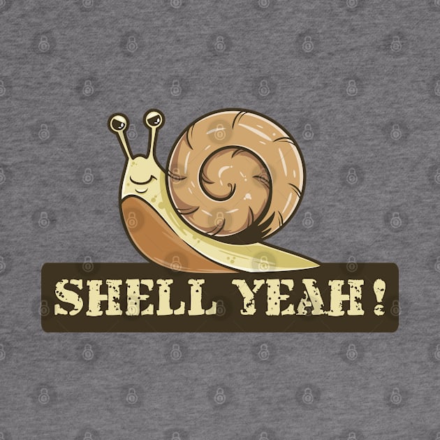 Snail Shell yeah by Mako Design 